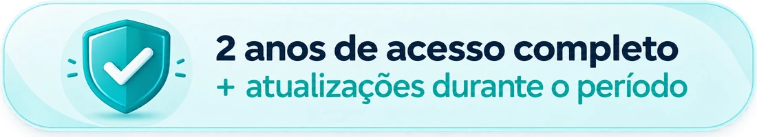 2 anos de acesso completo mais atualizações durante o período